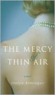 The Mercy of Thin Air - Ronlyn Domingue