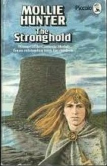 The Stronghold - Mollie Hunter