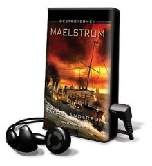 Maelstrom [With Earbuds] (Audio) - Taylor Anderson, William Dufris