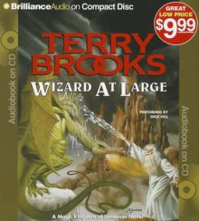 Wizard at Large - Terry Brooks, Dick Hill