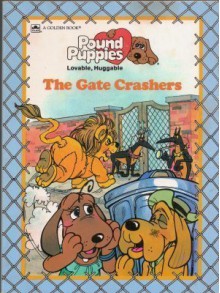 The Gate Crashers - Dennis Fertig