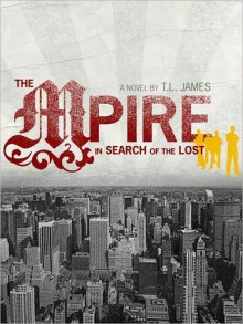 The MPire: In Search of the Lost - T.L. James