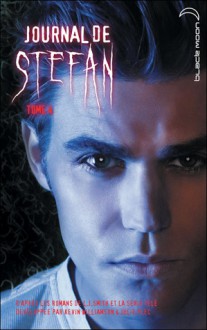 L’Éventreur (Journal de Stefan, #4) - Kevin Williamson, L.J. Smith, Julie Plec