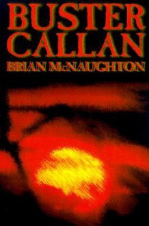 Buster Callan - Brian McNaughton