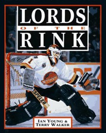 Lords of the Rink - Ian Young, Terry Walker