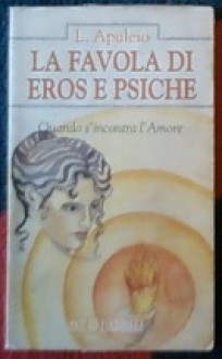 La favola di Eros e Psiche - Apuleius