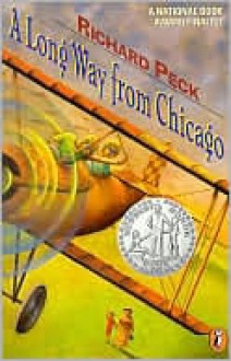 A Long Way from Chicago - Richard Peck