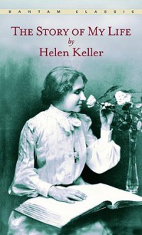 Story Of My Life - Helen Keller