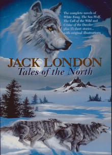 Tales of the North - Jack London