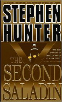 The Second Saladin - Stephen Hunter