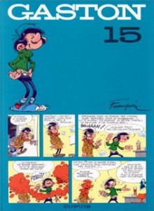 Gaston 15 (Gaston Définitive, #15) - André Franquin