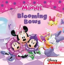 Minnie: Blooming Bows - Nancy Parent