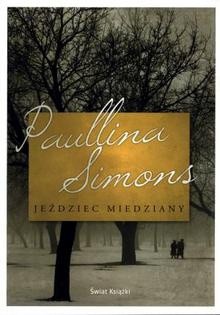 Jeździec Miedziany - Paullina Simons