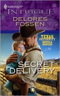 Secret Delivery - Delores Fossen