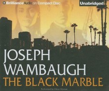 The Black Marble - Joseph Wambaugh, Oliver Wyman