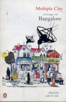 Multiple City: Writings on Bangalore - Aditi De