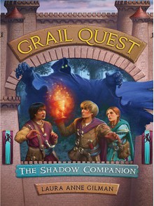 The Shadow Companion - Laura Anne Gilman