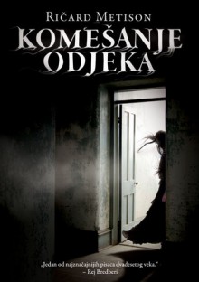 Komešanje odjeka - Richard Matheson