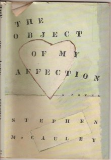 The Object of My Affection - Stephen McCauley