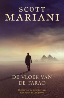 De vloek van de farao - Scott Mariani, Pieter Janssens