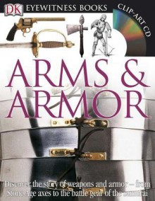 Arms & Armor - Michele Byam, Dave King