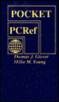 Pocket PC Reference - Thomas J. Glover, Millie Young, Millile Young