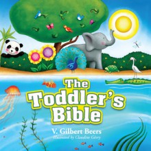 The Toddler's Bible (Audio) - V. Gilbert Beers, Mimi Black