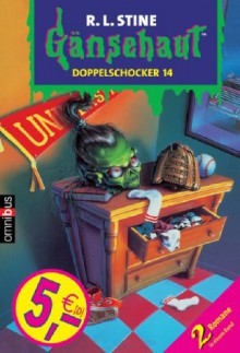 Gänsehaut - Doppelschocker 14: 2 Romane in einem Band. Enthält die Bände: Es wächst weiter / Der Kopf mit den glühenden Augen. (Doppeldecker) - R.L. Stine