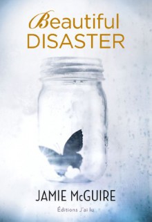 Beautiful Disaster - Jamie McGuire