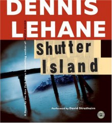 Shutter Island CD: Shutter Island CD - Dennis Lehane, David Strathairn