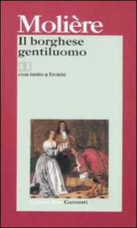 Il borghese gentiluomo - Molière