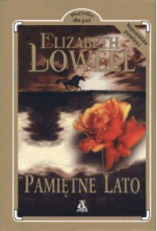 Pamiętne lato - Elizabeth Lowell