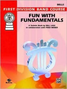 Fun with Fundamentals: Bells - Fred Weber