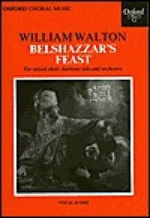 Belshazzar's Feast - William Walton