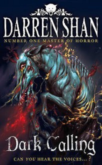 Dark Calling - Darren Shan