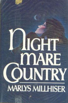 Nightmare Country - Marlys Millhiser