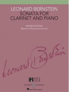 Leonard Bernstein - Sonata for Clarinet and Piano: Book Only - Leonard Bernstein, Richard Walters, Todd Levy