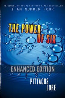 The Power of Six (enhanced edition) - Pittacus Lore