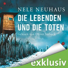 Die Lebenden und die Toten (Bodenstein & Kirchhoff 7) - Nele Neuhaus, Oliver Siebeck, HörbucHHamburg HHV GmbH