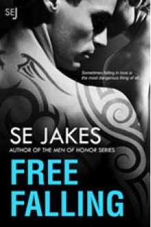 Free Falling - S.E. Jakes