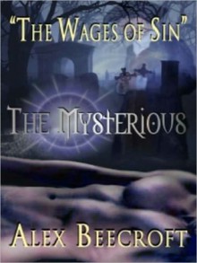 The Wages of Sin - Alex Beecroft