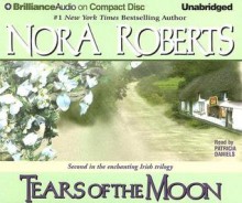 Tears of the Moon (Gallaghers of Ardmore / Irish trilogy #2) - Nora Roberts