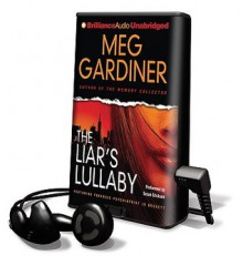 The Liar's Lullaby [With Earbuds] - Meg Gardiner, Susan Ericksen