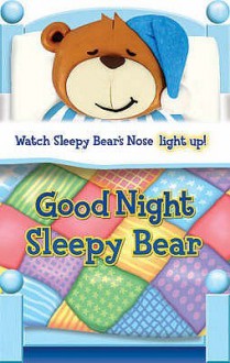 Good Night Sleepy Bear - Simone Abel, Abel Simone