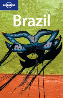 Brazil - Lonely Planet, Andrew Draffen, Nick Selby