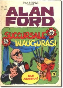 Alan Ford n. 77: Succursale inaugurasi - Max Bunker, Paolo Piffarerio