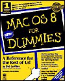 Mac OS 8 for Dummies - Bob LeVitus