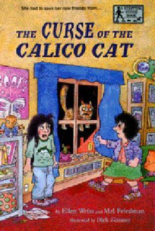 THE CURSE OF THE CALICO CAT (A Stepping Stone Book(TM)) - Ellen Weiss