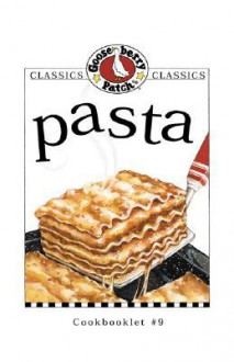 Pasta (Gooseberry Patch) (Classic Cookbooklets) - Gooseberry Patch