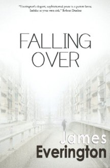 Falling Over - James Everington